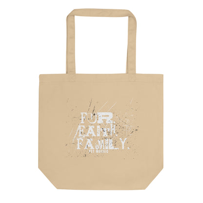 Beige tote bag with 'Fur FAITH Family' text on a white background