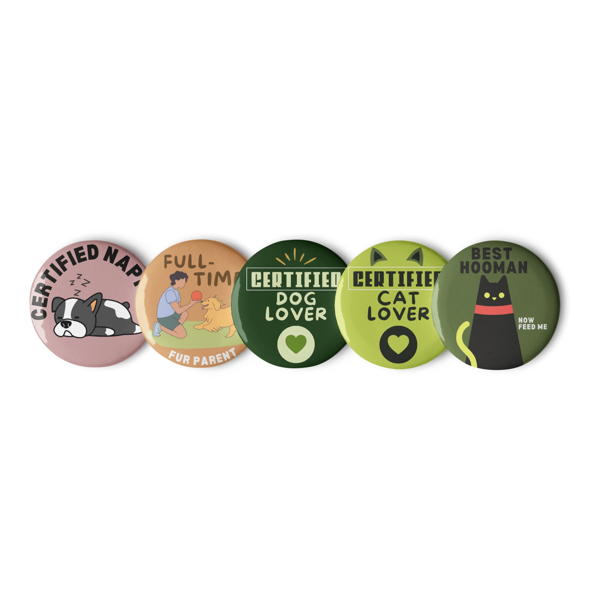 Set of 5 round pin buttons displayed on a white background. Each button features vibrant, glossy designs celebrating love for both cats and dogs, including colorful illustrations of cats and dogs, multi-pet motifs, and playful text elements. The pins have a shiny finish and secure metal backs, showcasing multicolor artwork ideal for pet lovers and collectors.